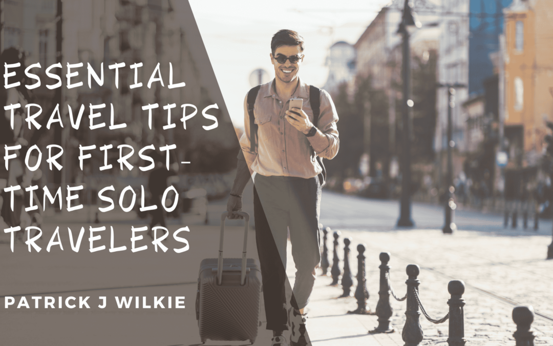 Blog 9 Essential Travel Tips for First-Time Solo Travelers